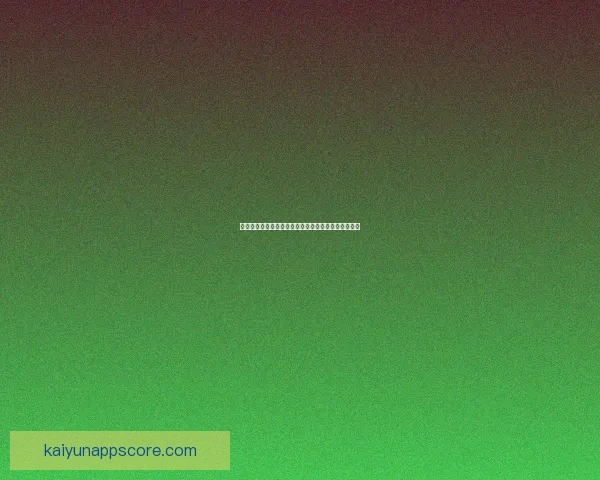 开云体育注册全新指南详解助你快速安全完成账户开通